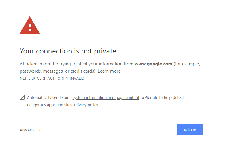 The error message displayed if you are missing the cert.  Your connection is not private.
